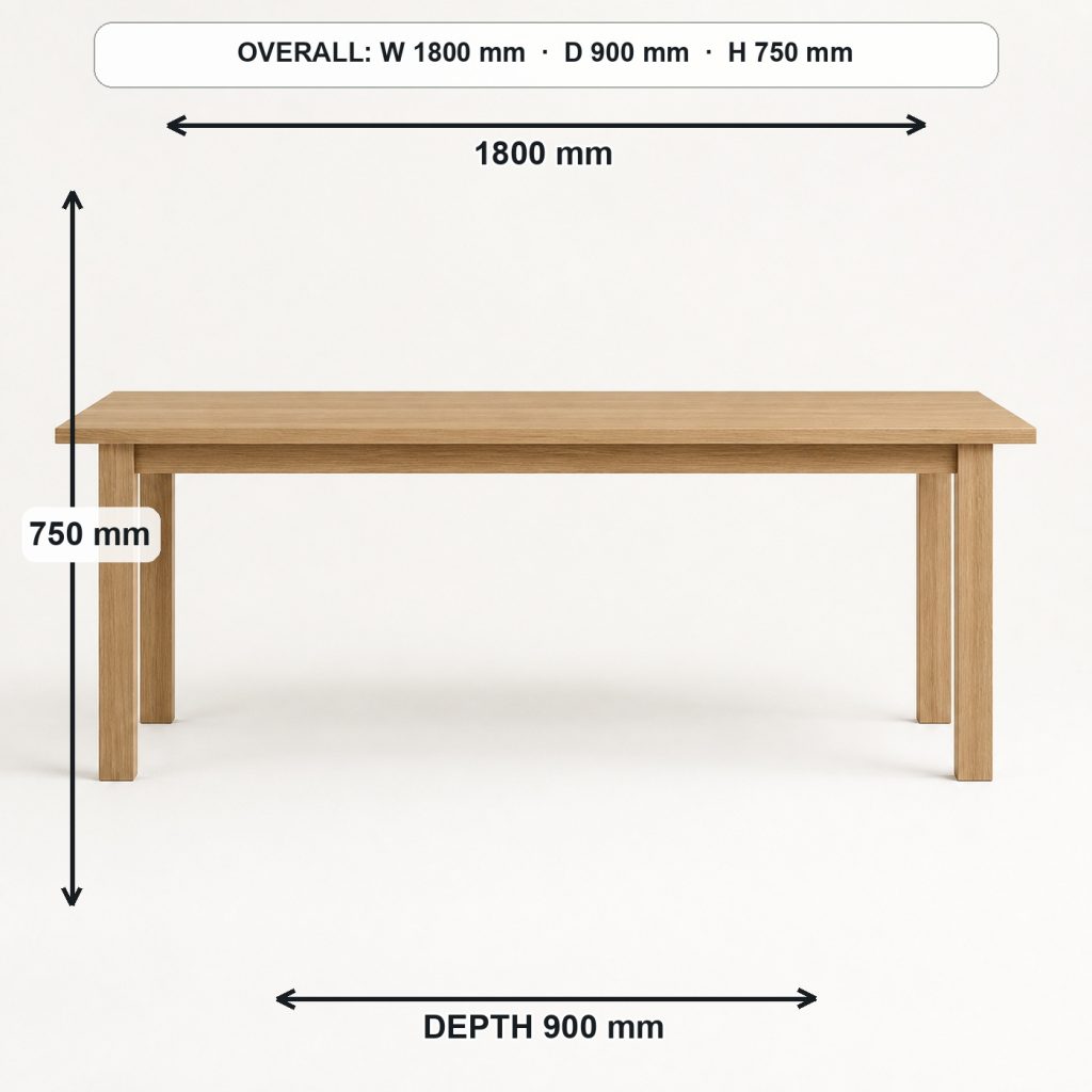 modern white-oak dining table side elevation and depth, overall dimensions 1800 mm wide × 900 mm deep × 750 mm high